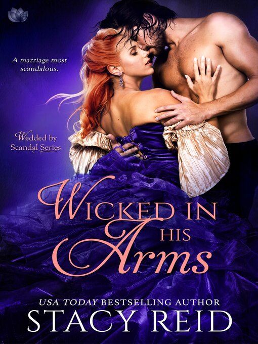Title details for Wicked in His Arms by Stacy Reid - Available